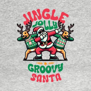 Holly Jingle Jolly Groovy Santa and Reindeers in Ugly Sweater Dabbing Dancing. Personalized Christmas T-Shirt